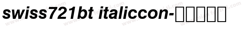 swiss721bt italiccon字体转换